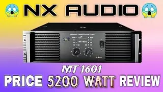 Nx Audio Mt1601 Amplifier Review Wit Price // 5200 Watt Bass Amplifier || @DJWEBPRODUCTION