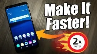 How To Make LG Stylo 4 Faster