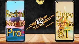 مقارنة بين redmi not 10 pro  و Oppo reno 8t