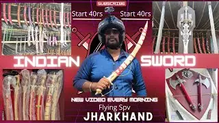 300rs talwar shop jharkhand indian sword flying Spv swords market jharkhand
