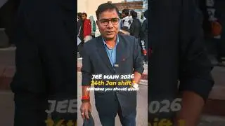 JEE Main 2026: Aisi mistakes se exam me dikkat aa jayegi | JEE 2026 24 Jan Shift 1 | Motion JEE #jee
