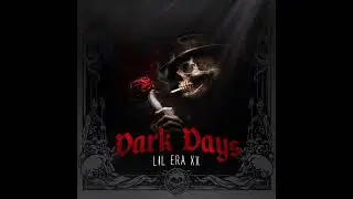 DARK DAYS(අදුරු දවස්) (Official Audio) - LIL ERA XX 