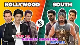 Bollywood Vs South Top 10 Highest Grossing Movies Comparison 🤯
