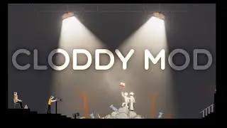 Cloddy Mod - лучший мод для съемки в people playground