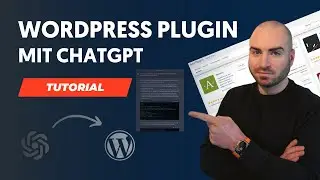 WordPress Plugin mit ChatGPT erstellen in 10 Minuten  - Tutorial 🤖