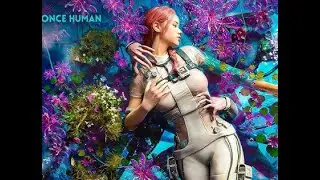 Experience Once Human: First Look Gameplay#shorts