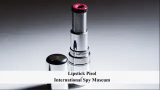 Lipstick Pistol at The International Spy Museum