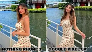 Nothing Phone 1 Vs Google Pixel 6a | Camera Test