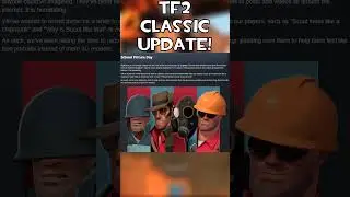 HUGE TF2 Classic Update! #gaming #teamfortress2 #tf2 #tf2memes #ytshorts #adultswimbump #minecraft