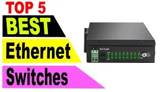 Top 5 Best Ethernet Switches In 2021
