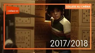 Collège au cinéma | Bande annonce  2017/2018