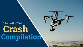 Top 5 Drone Crashes EP4