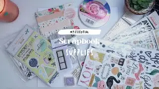 My Essential Scrapbook Supplies