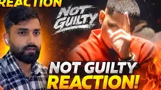 Reaction On Not Guilty || Dhanda Nyoliwala || Pankaj Ruhan || Official music video 