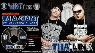 THA LINK  IM A GIANT Ft. Winnipeg's Most