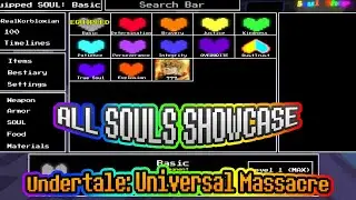 All SOULs Showcase | Undertale: Universal Massacre
