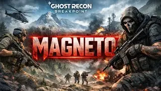 Magneto_GAMING - Stealth or Chaos? Ghost Recon Breakpoint LIVE  #ghostreconbreakpoint