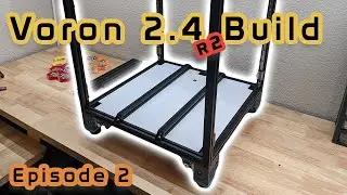 Voron 2.4 R2 Build Series - Frame and Z-Axis