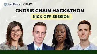 Gnosis Chain Hackathon Kick-off Session