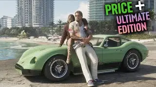GTA 6 Price & Ultimate Edition REVEALED