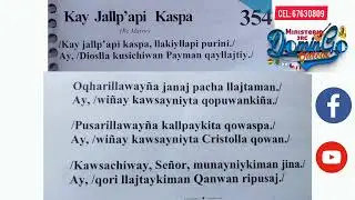 KAY JALLP'API KASPA #354 H.Verde//M.A.A. CANTICO DIVINO//(JRC)//Domingo Garcia//SUCRE-BOLIVIA