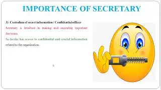 3 - Importance of Secretary