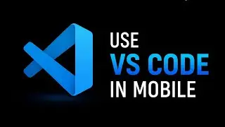 How to Install VS Code (Code-Server) in Termux | Run VS Code on Android