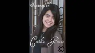 Sentimental - Original Song by Cecilia Grace