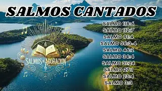 🎶🛡️ 10 Salmos Cantados para Vencer el Miedo | Confianza y Paz en Medio de la Tormenta 📖✨