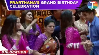 Pushpa Impossible: Prarthana’s GRAND birthday celebration with Pushpa & family | TV News