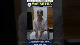 🩺 PARENTS REVIEW | NEET MBBS TARGET SUCCESS WITH VASISHTHA DINDOLI #VasishtaDindoli#ParentsReview