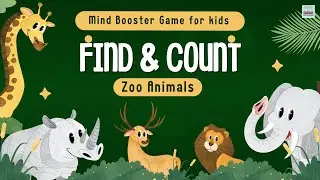 Find and Count the Animals | Fun Mind Booster Game for Kids | Bright Bunnies #kidslearning #kids