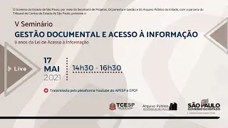 V Seminário de Gestão Documental e Acesso à Informação