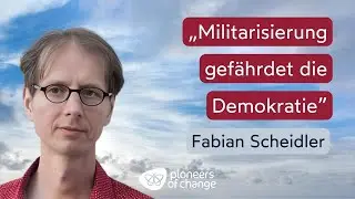 Klimaschutz & soziale Gerechtigkeit braucht Frieden - Fabian Scheidler