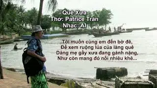 Qu&ecirc; Xưa - Phi&ecirc;n bản 2 (Thơ: Patrice Tran - Nhạc: Suno AI)