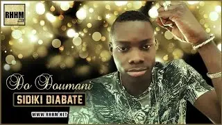 Sidiki Diabat&eacute;, D&ocirc; doumani - Son