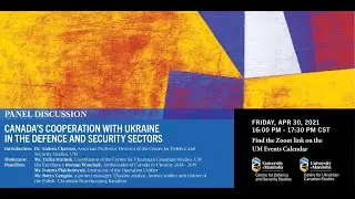 Panel Discussion | Canada's Cooperation with Ukraine in the Defence and Security Sectors