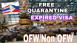 TRAVELLING TO PHILIPPINES DURING PANDEMIC/FREE QUARANTINE/EXPIRED VISA