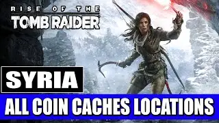 Rise of the Tomb Raider - Syria - All Coin Caches Locations & Monolith