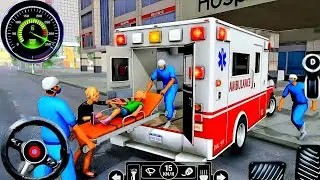 Ambulance Rescue City Driving 3D 911 Rescue Emargency Van Simulator -Android Gameplay part-11