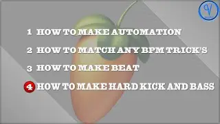 4 - How To Make hard Kick And Bass In Hindi [Part 4 ]