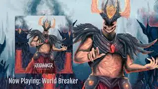 Reignmaker - World Breaker