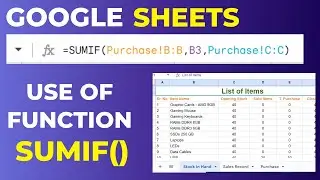 SUMIF Function in Google Sheets - Stock Management