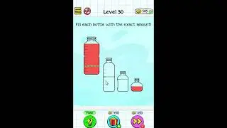 Braindom: Brain Games Test Level 30 Fill each bottle with the exact amount!