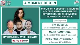 Once Upon A Coconut: Coconut Water W/ Purpose! ft. Marc Sampogna, Ray Burbige & Dean 
