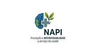 LAN&Ccedil;AMENTO DO PROJETO NAPI - interoperabilidade a servi&ccedil;o da sa&uacute;de