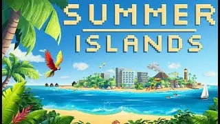 Summer Islands | From Sandy Shores to Tourist Paradise&mdash;Can We Create the Ultimate Island Resort?