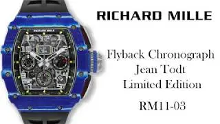 Richard Mille Flyback Chronograph Jean Todt Limited Edition Watch RM11-03