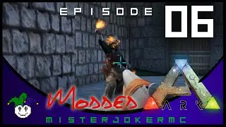Ark Modded Survival Gameplay - 06 - Ark Pokeball Bush People w/ Mazion!!