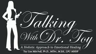Talking With Dr. Toy: Questions to Living Authentically
